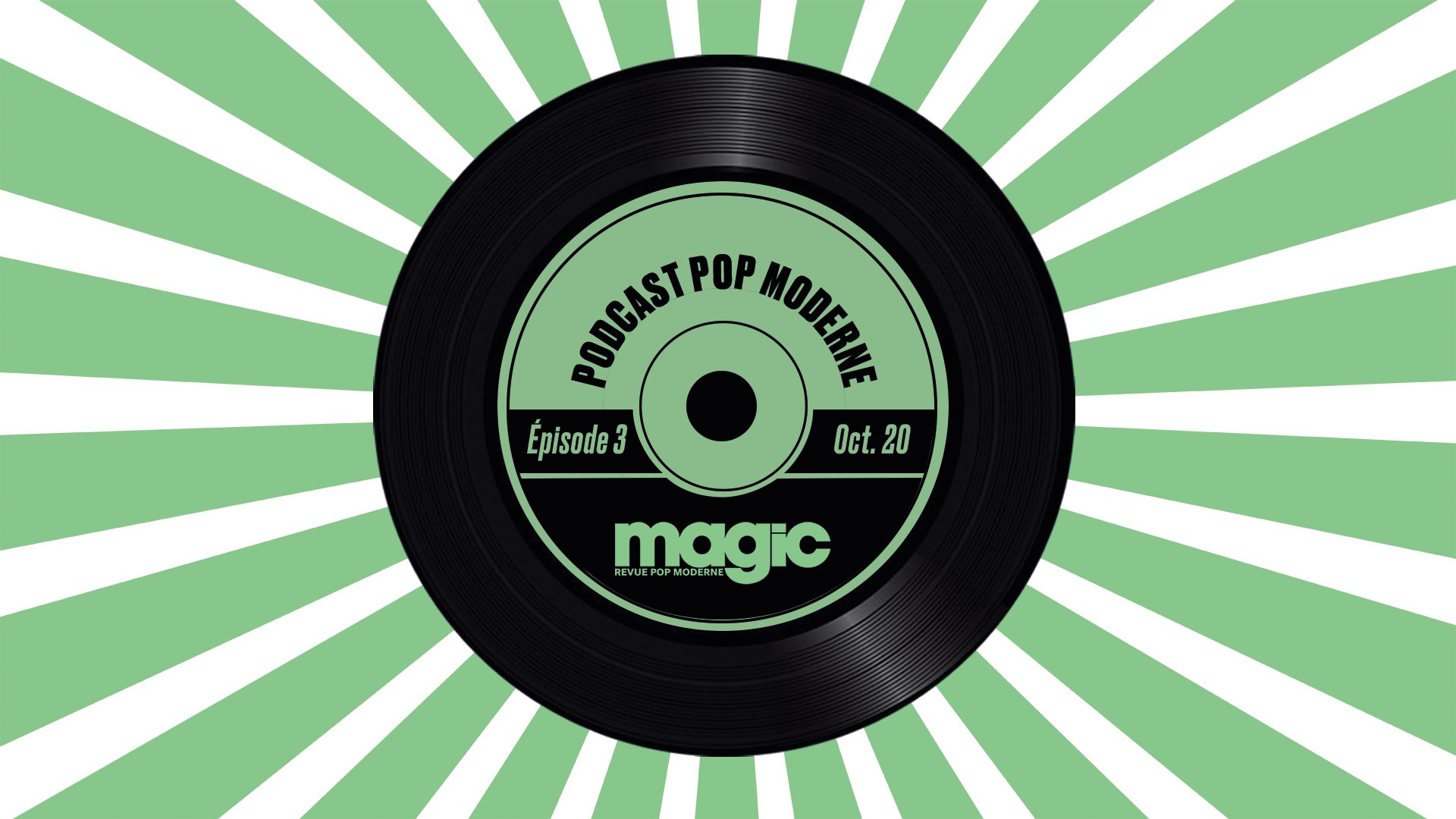 Popcast pop moderne #3 (Magic)
