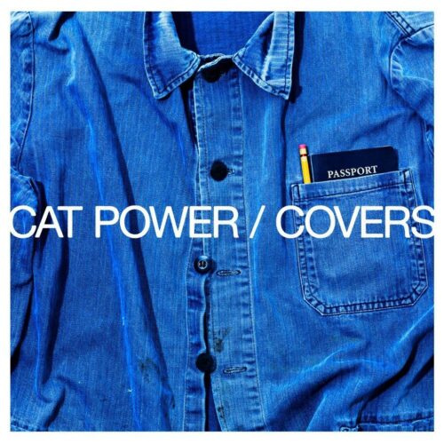Cat Power, "Covers"