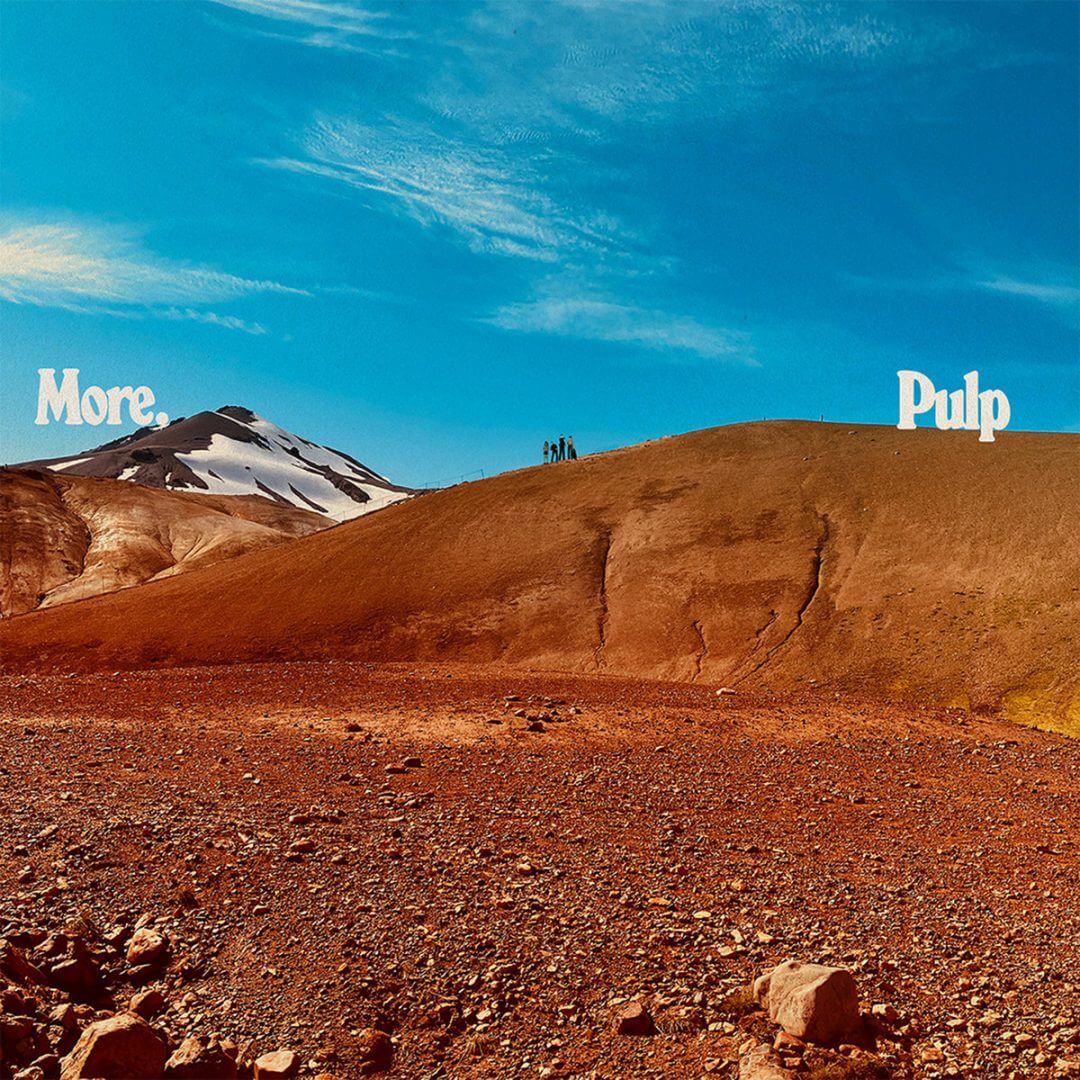 Avec « More », Pulp signe son retour événement !